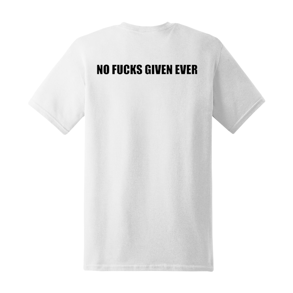 No F***s Given Tee